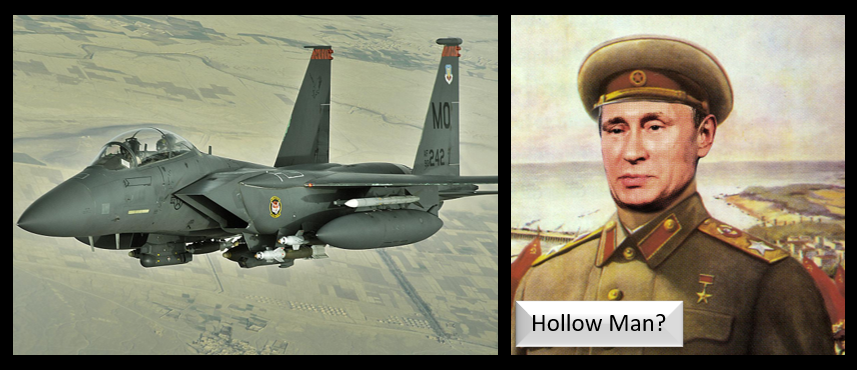 ALEX HOLLINGS:  The Air Force NEEDS the F-15  &  is the Russian Military the real “HOLLOW” Force?