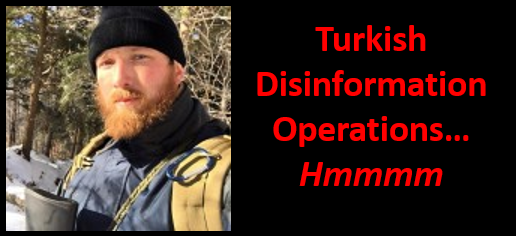 ALEX HOLLINGS:  Turkey ramps up its disinformation activities on social media — did they send Alex a message?  Hmmmmmm