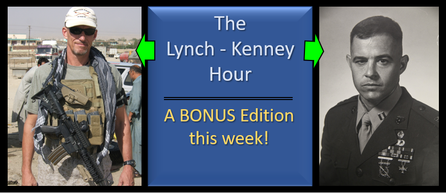 BONUS EDITION OF “LYNCH & KENNEY”:  memories of JFK’s assassination… 56 years ago today; Kent State & My Lai