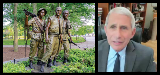 NEWS & COMMENTARY:  the absolute greatness of Vietnam Veterans   &  Anthony Fauci faces increased scrutiny