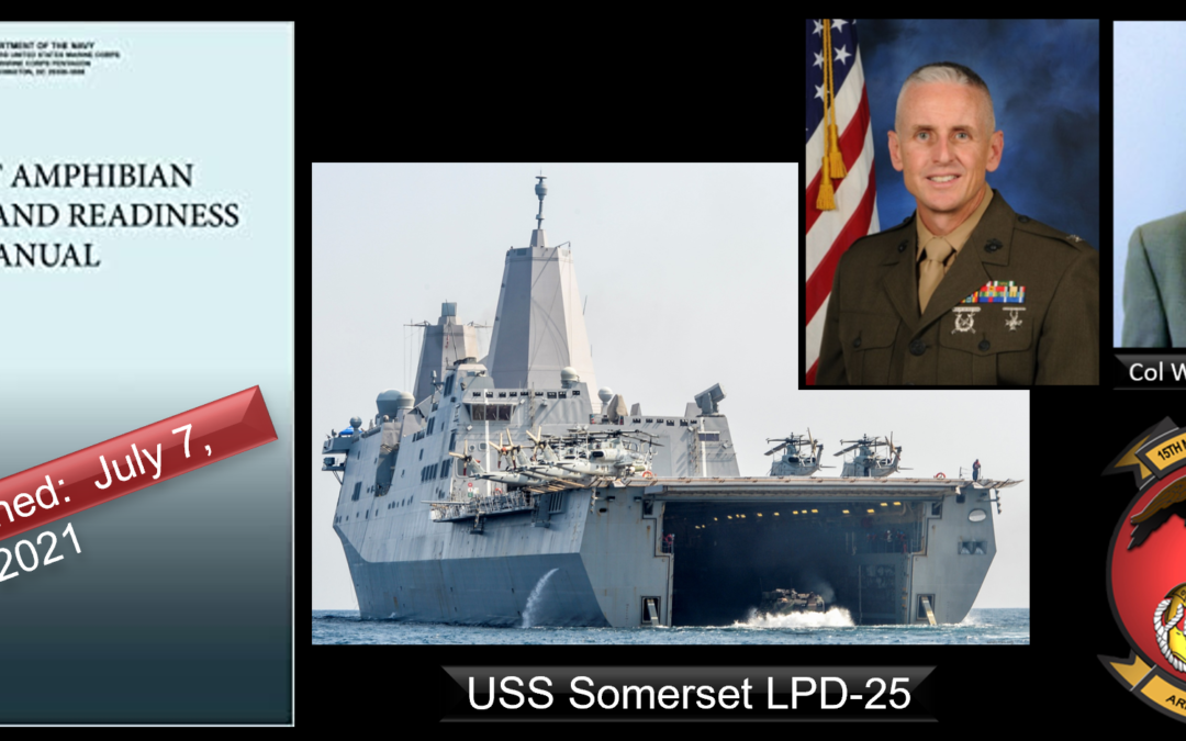 15TH MEU AAV FOLLOWUP: HQ USMC updated its “Assault Amphibian Training and Readiness Manual” this month — Col Walt Yates, USMC (ret) analyzes the update