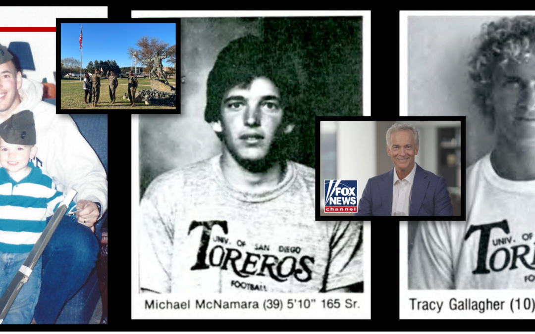 THE ALL MARINE RADIO HOUR:  #1 son gets promoted + who knew Trace Gallagher (of Fox News) and I were football brothers?