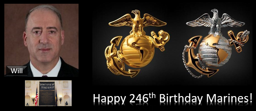 THE ALL MARINE RADIO HOUR:  “Will C” joins me with thoughts on the 246th Birthday of the United States Marine Corps